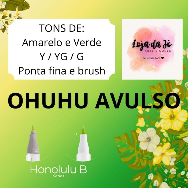 Ohuhu Avulso Honolulu B  - Famlilia Y / G / YG