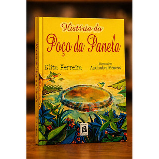 História do poço da panela · Elita Ferreira