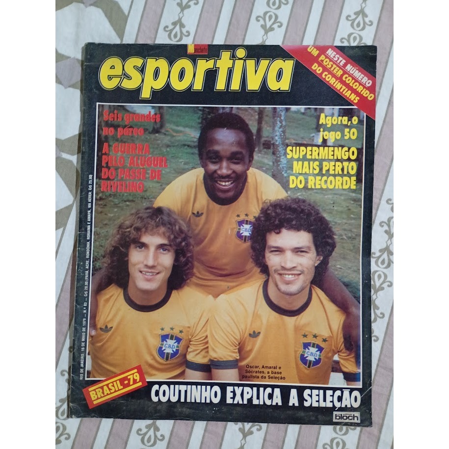 REVISTA MANCHETE ESPORTIVA 83 * 16/05/79 * SELEÇÃO BRASILEIRA * SÓCRATES