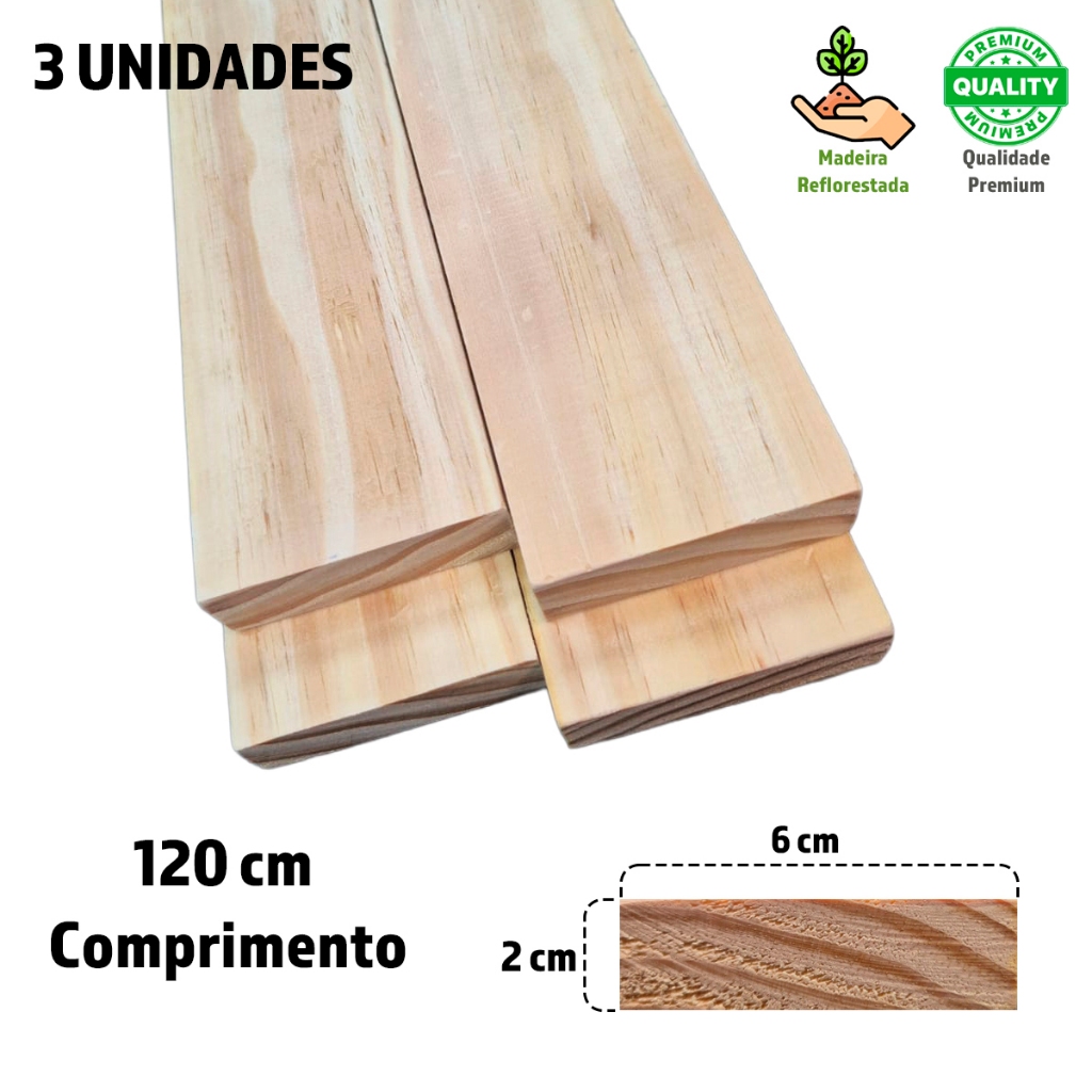Kit 3 Unidades de  Sarrafos em  Madeira Pinus Seco 6 cm X 120cm Aparelhado Artesanato Marcenaria DIY