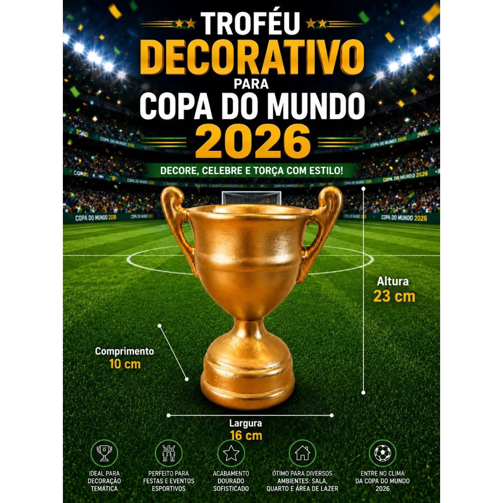 TROFEU TAÇA HEXA BRASIL, DECORAÇÃO TEMATICA FUTEBOL, COPA DO MUNDO 2026
