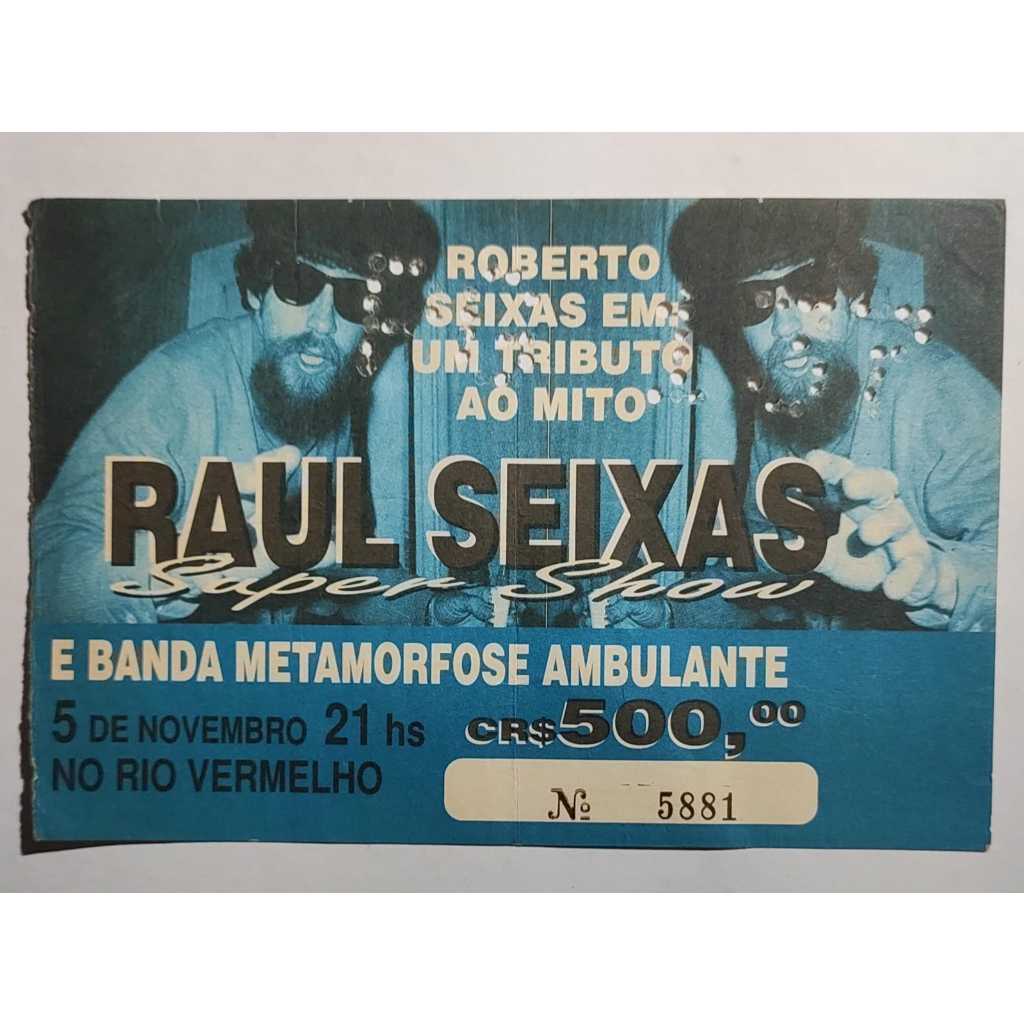 Ingresso Raul Seixas Em Um Tributo Ao Mito Super Show Banda Metamorfose Ambulante Rio Vermelho Anos 90