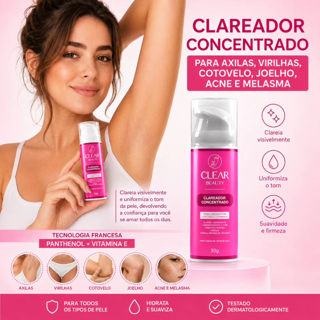 Clareador De Axilas e Virilhas Creme Clareador Partes Intimas - Clear Beauty