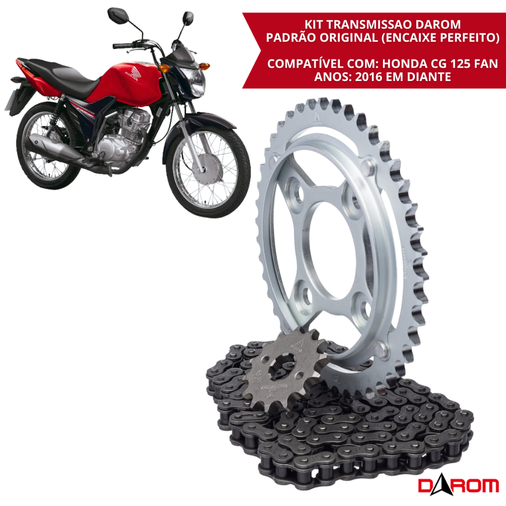 Kit Relação Transmissão Darom CG 125i Fan 2016 a 2026 Corrente Coroa Pinhão 428H 118 Elos 43T 14T Honda CG125i
