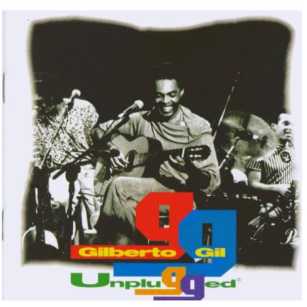 1573 Mcd- Cd 1994 Música- Gilberto Gil- Unplugged- MPB