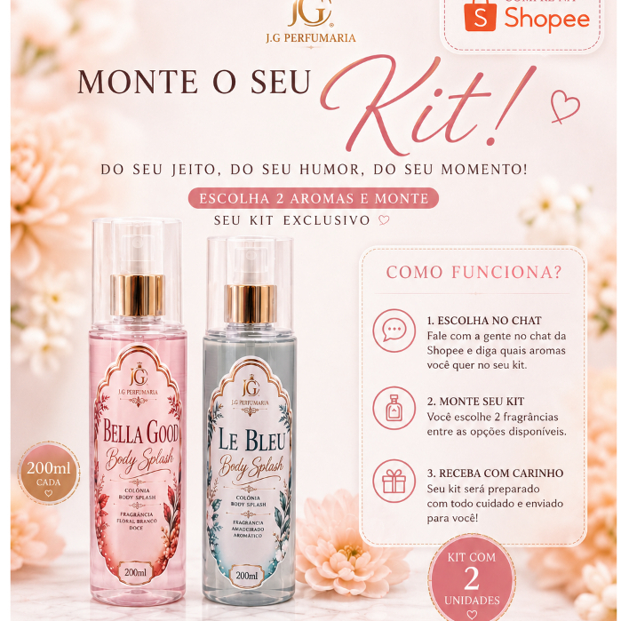 Kit 2 Body Splash 200ml – Escolha Suas Fragrâncias Favoritas / Perfume Corporal  J.G Perfumaria