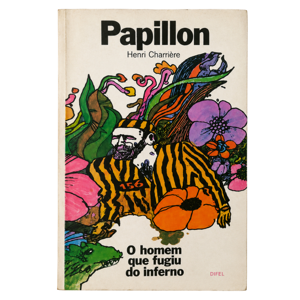Papillon: O Homem que Fugiu do Inferno (Ed. 1974) | Henri Charrière | Livro Usado | Memórias e Aventura