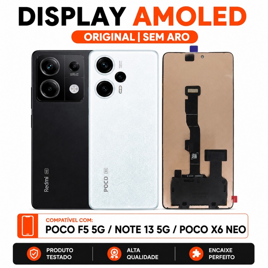 Display Poco F5 5G/X6 Neo/Redmi Note 13 5G Tela AMOLED Frontal Original S/Aro OL