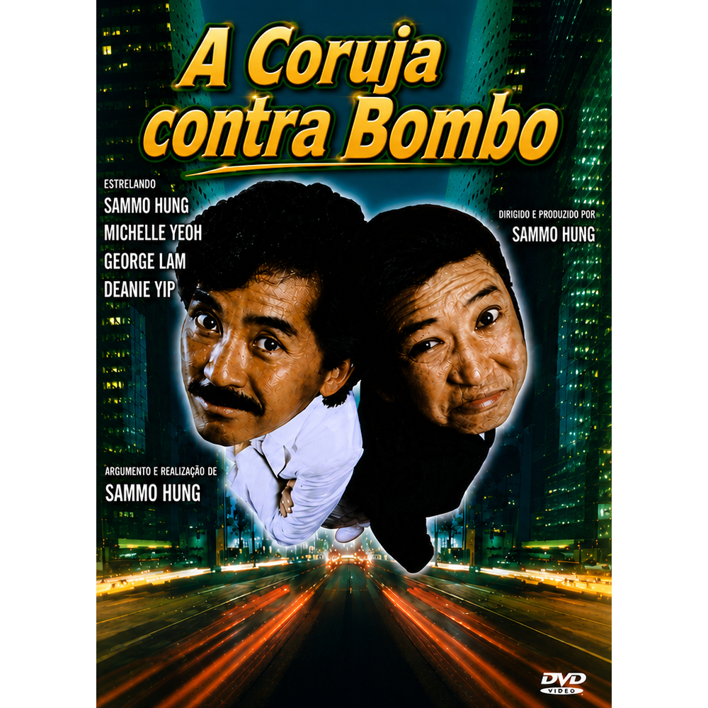 DVD A CORUJA CONTRA BOMBO (The Owl vs Bumbo) Legendado/Sammo Hung, Michelle Yeoh, George Lam.