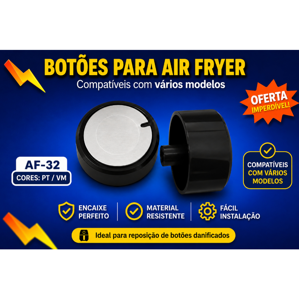 BOTÃO AIR FRYER MONDIAL AF-32 Ri  AIR FRYER AF-3