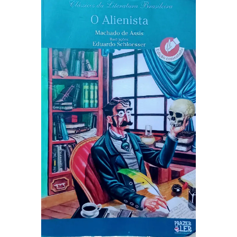 O Alienista de Machado De Assis