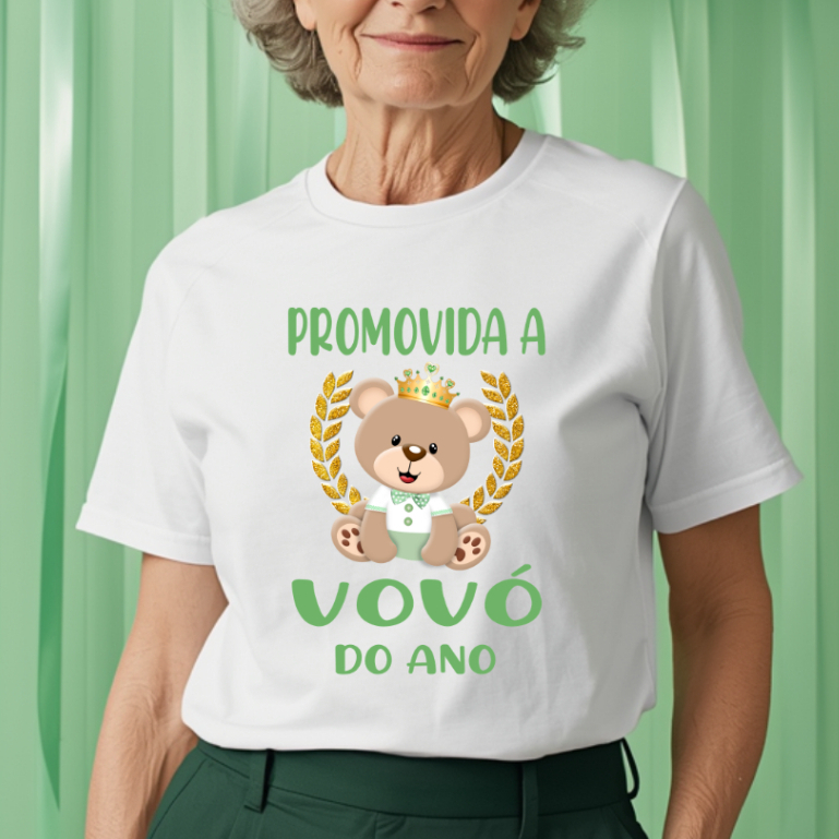 Camiseta Adulto PROMOVIDA A VOVÓ DO ANO Ursinho Príncipe Realeza Verde - Chá de bebê ZLprint