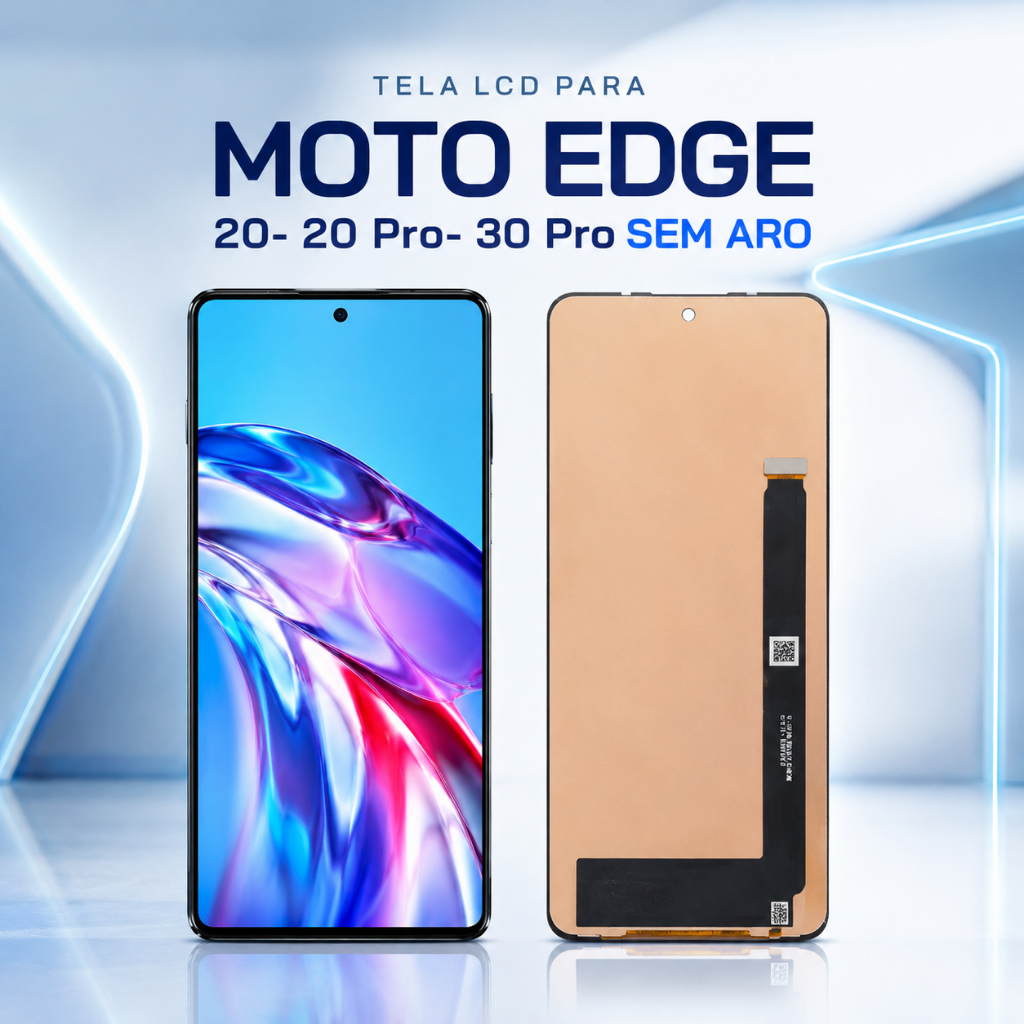 Frontal Tela Display Touch LCD Universal para Moto Edge 20 / 20 Pro / 30 Pro Incell