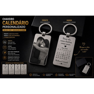 Chaveiro Personalizado com Foto Gravada e Calendário em Aço Inox | Presente para Casal | Data Especial Gravada a Laser