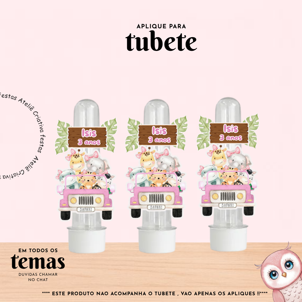 Aplique para Tubete Personalizado com nome Safari BabyMenina Lembrancinha Festa Infantil Aniversário Mimo TODOS OS TEMAS