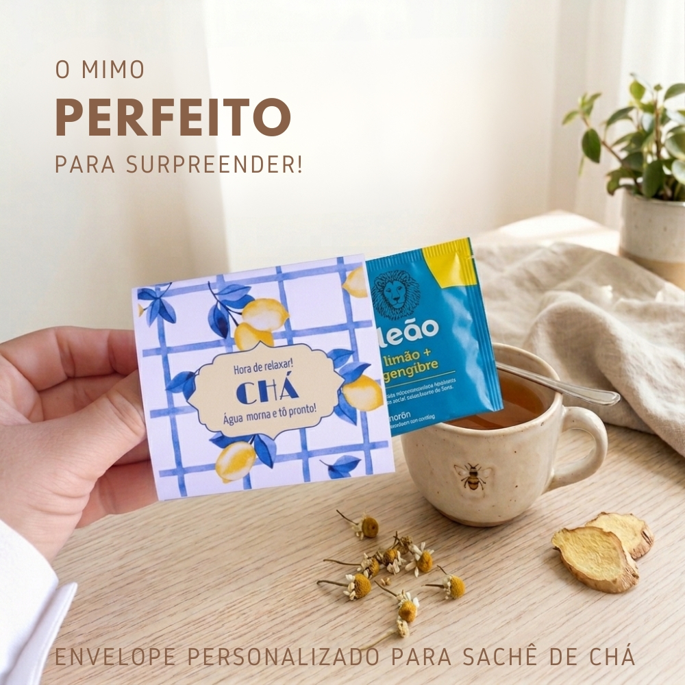 Emabalagem personalizada para Chá - Brinde Mimo para Cliente - Lembrancinha de Casamento Aniversário Maternidade