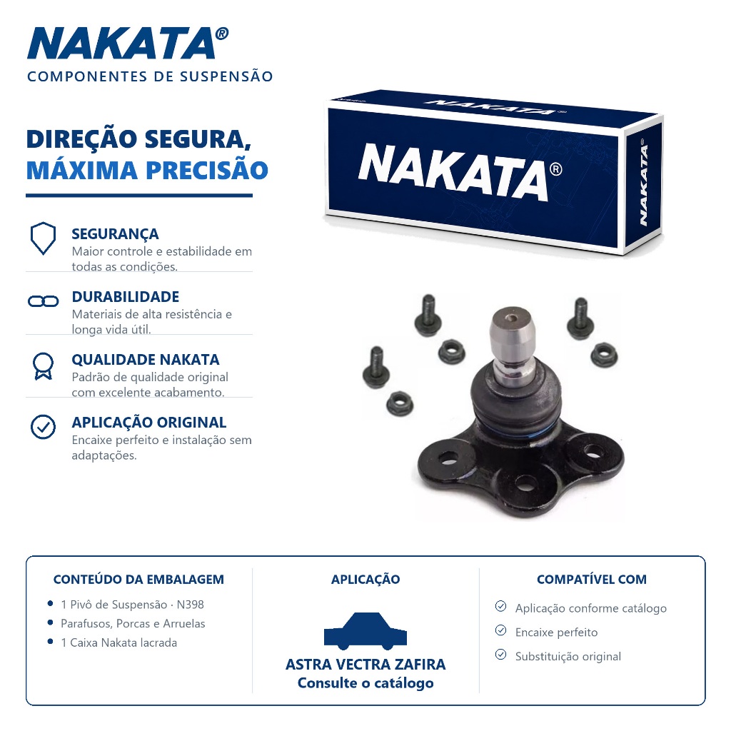 Pivo De Suspensão ASTRA VECTRA ZAFIRA Nakata N398