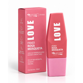 Primer Facial Rosa Mosqueta Max Love Hidratante Vitamina E | 1 e 2 unidades