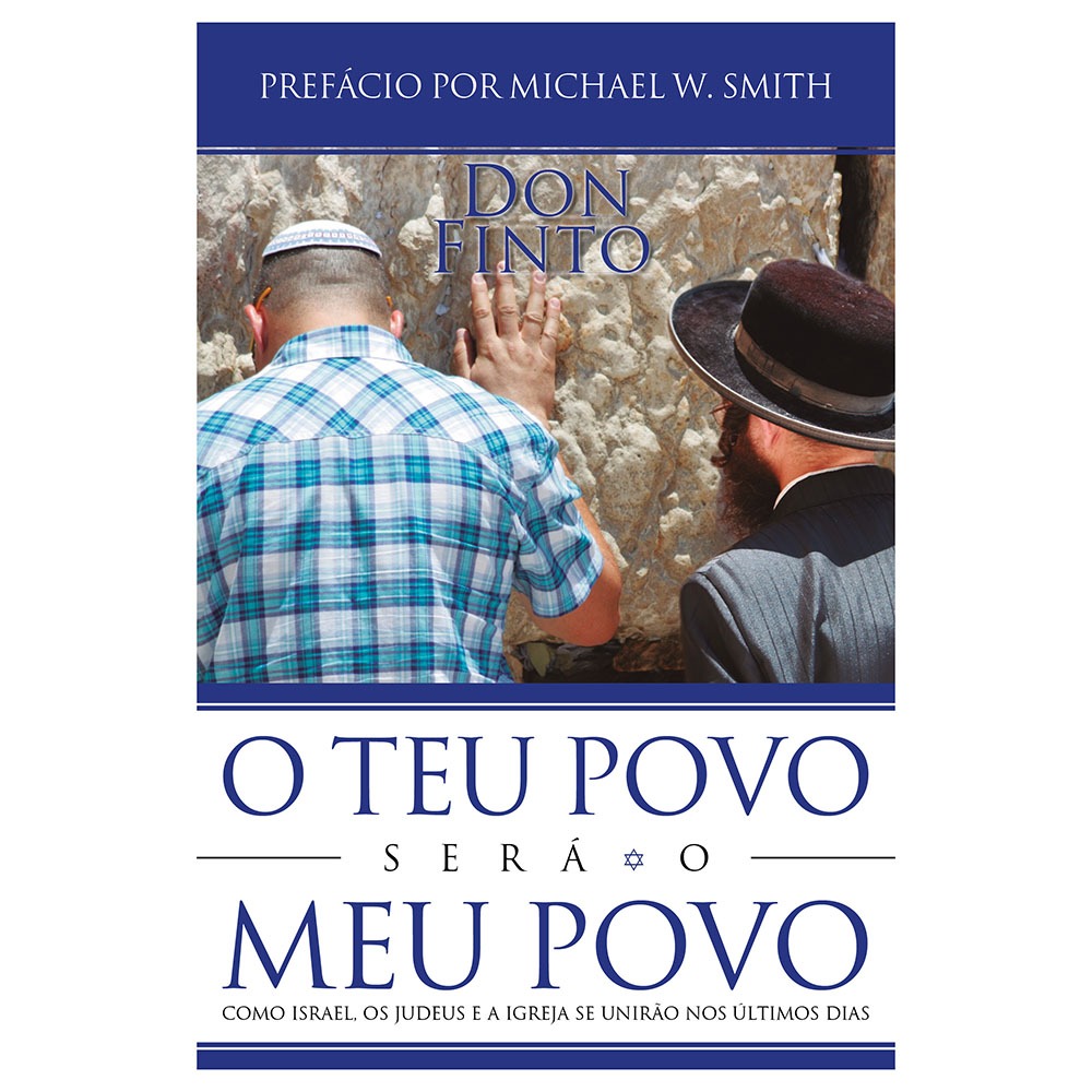 O Teu Povo Será o Meu Povo — Israel, a Igreja e o Coração de Deus