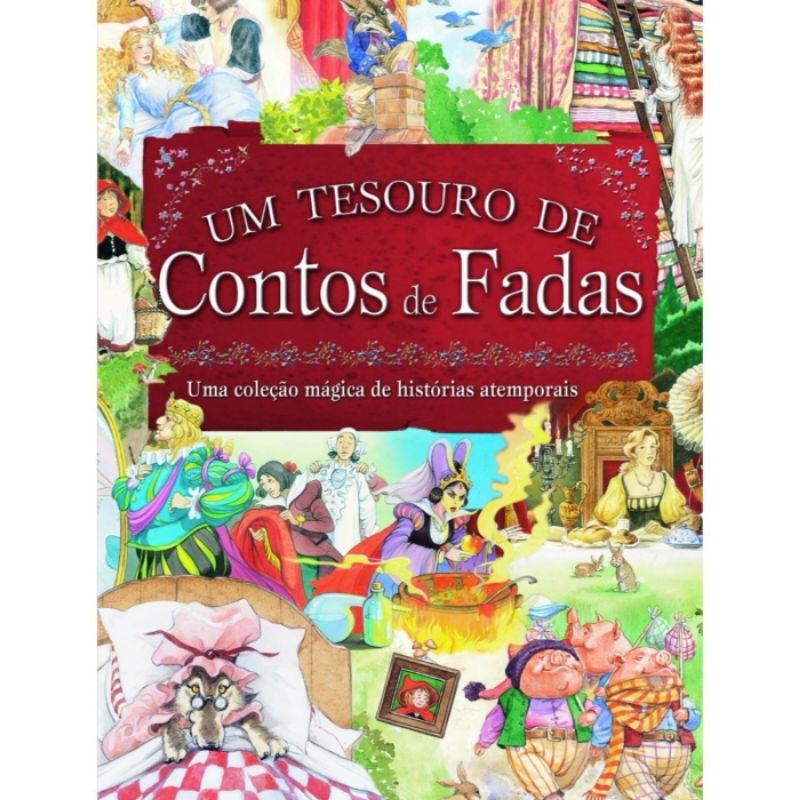 Um tesouro de contos de fadas – uma coleção mágica de histórias atemporais