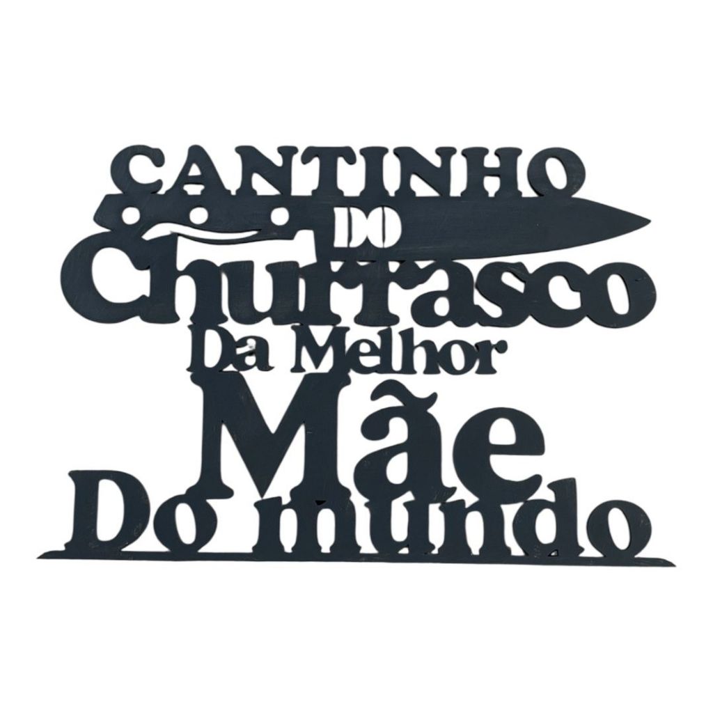 Plaquinha Decorativa Para a Melhor Mãe do Mundo no Cantinho do Churrasco