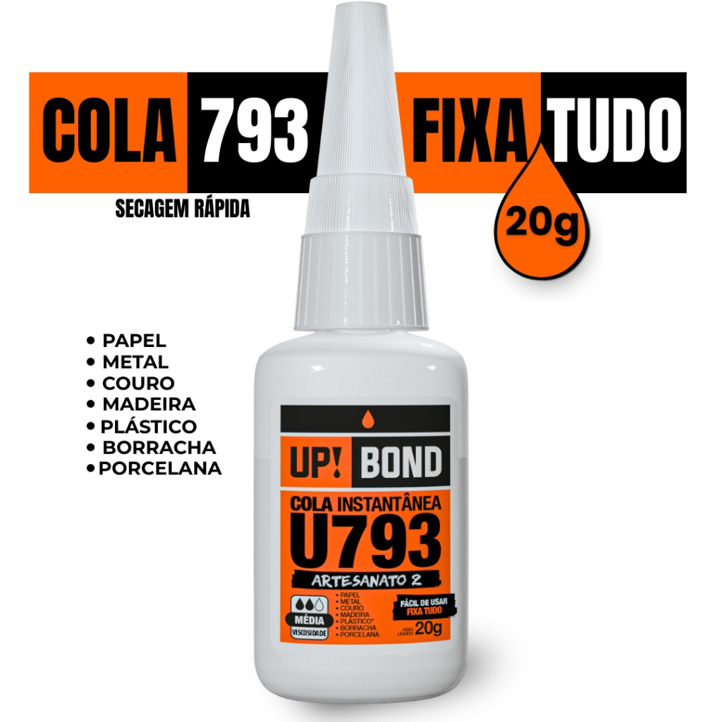 Cola Instantânea Up Bond 793 20g Unha Postiça Fibra Pedrarias Artesanato Bico Fino Fácil Aplicação