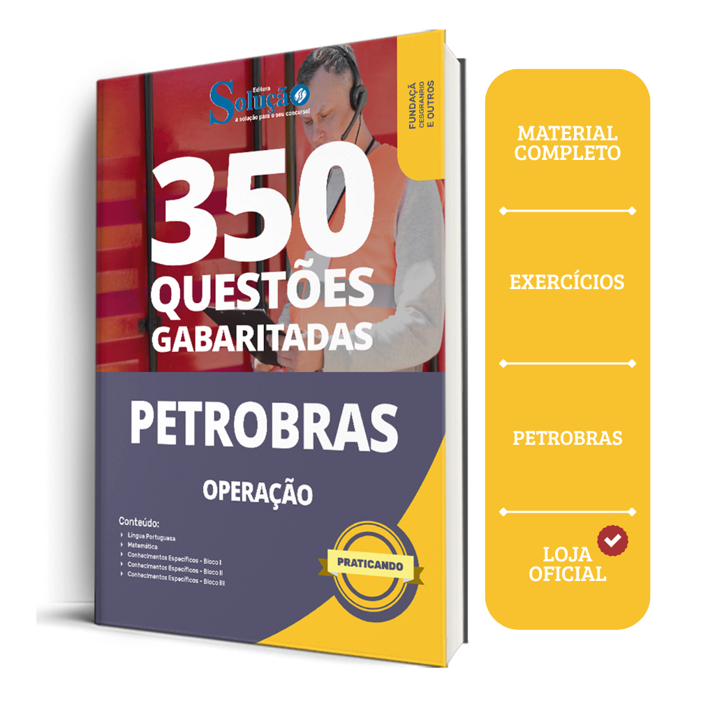 Caderno de Questões PETROBRAS Operação - 350 Questões Gab