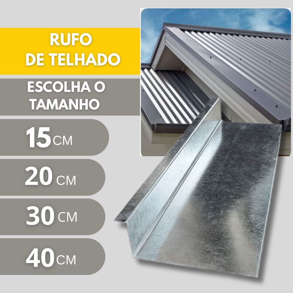 Kit 6 Metros Rufo Externo de Parede Telhado Corte 15/20/30/40 Galvanizado Chapa Chuva Vedação