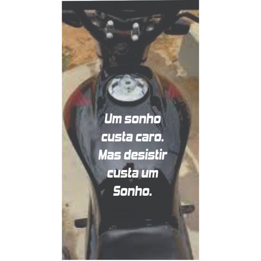 ADESIVO PARA MOTO E OUTROS  UM SONHO CUSTA CARO MAS DESISTIR CUSTA UM SONHO