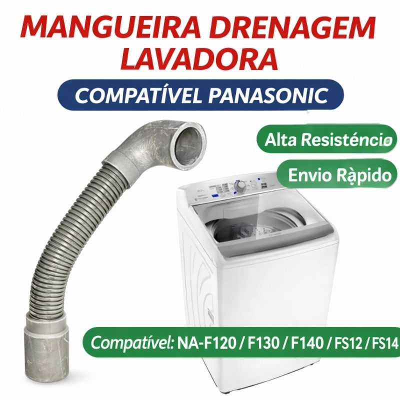 Mangueira de Drenagem Lavadora Panasonic NA-F120B1 NA-F130B1 NA-F140B1 NA-FS12G1 NA-FS14G1 Alta Resistência