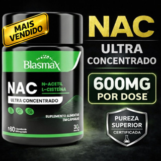 NAC 600mg N-Acetil L-Cisteína | Antioxidante, Saúde do Fígado e Imunidade - 60 Cápsulas - Blasmax em Oferta na Shopee