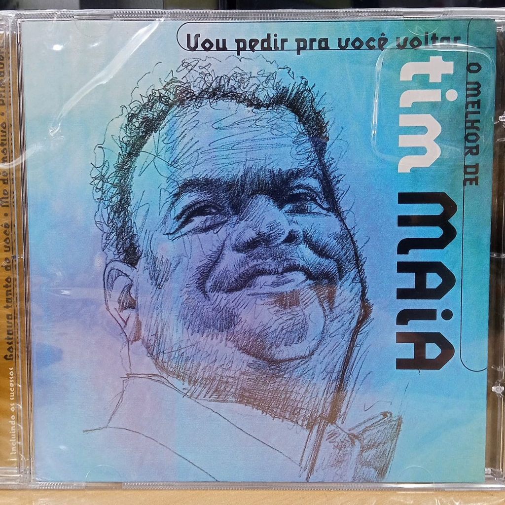CD: Tim Maia – O Melhor De Tim Maia - Vou Pedir Pra Você Voltar