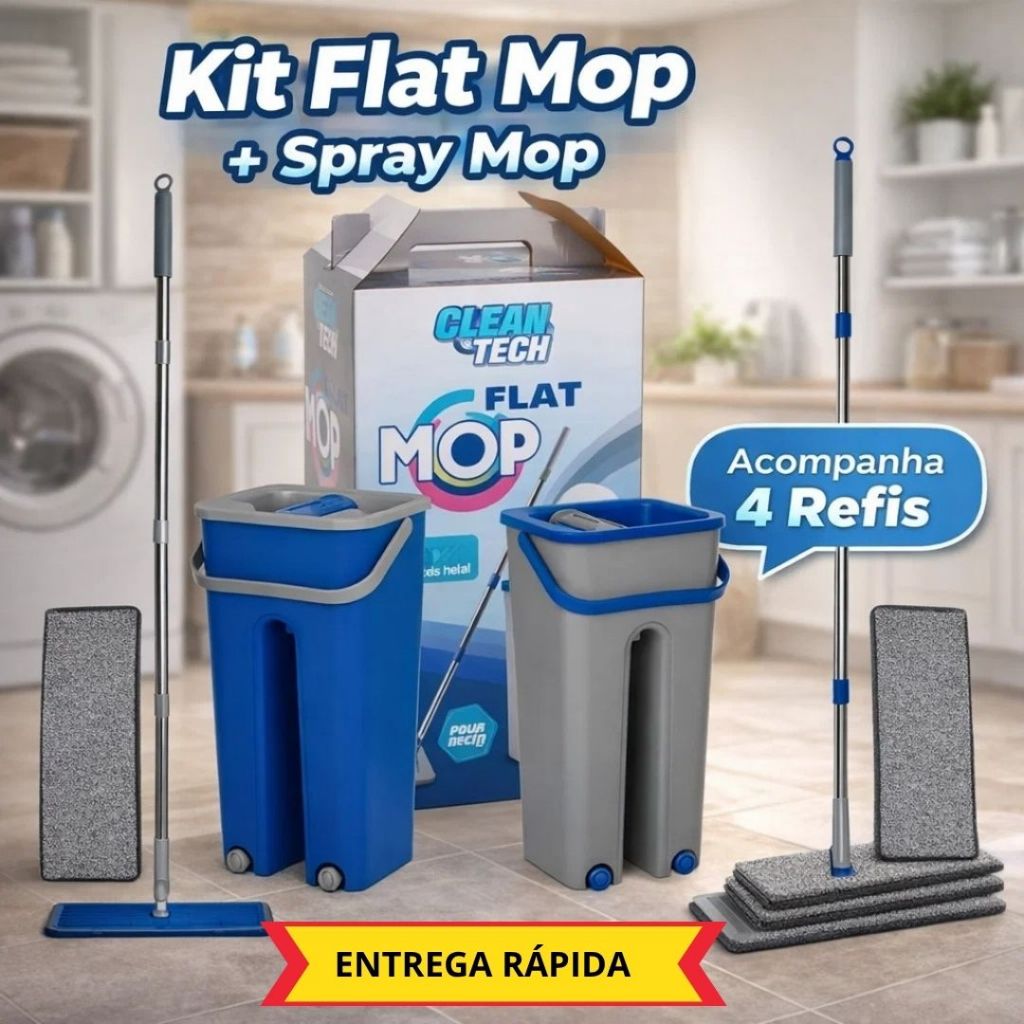 Kit Rodo Flat Mop + Mop Spray com 4 Refis Limpeza Fácil