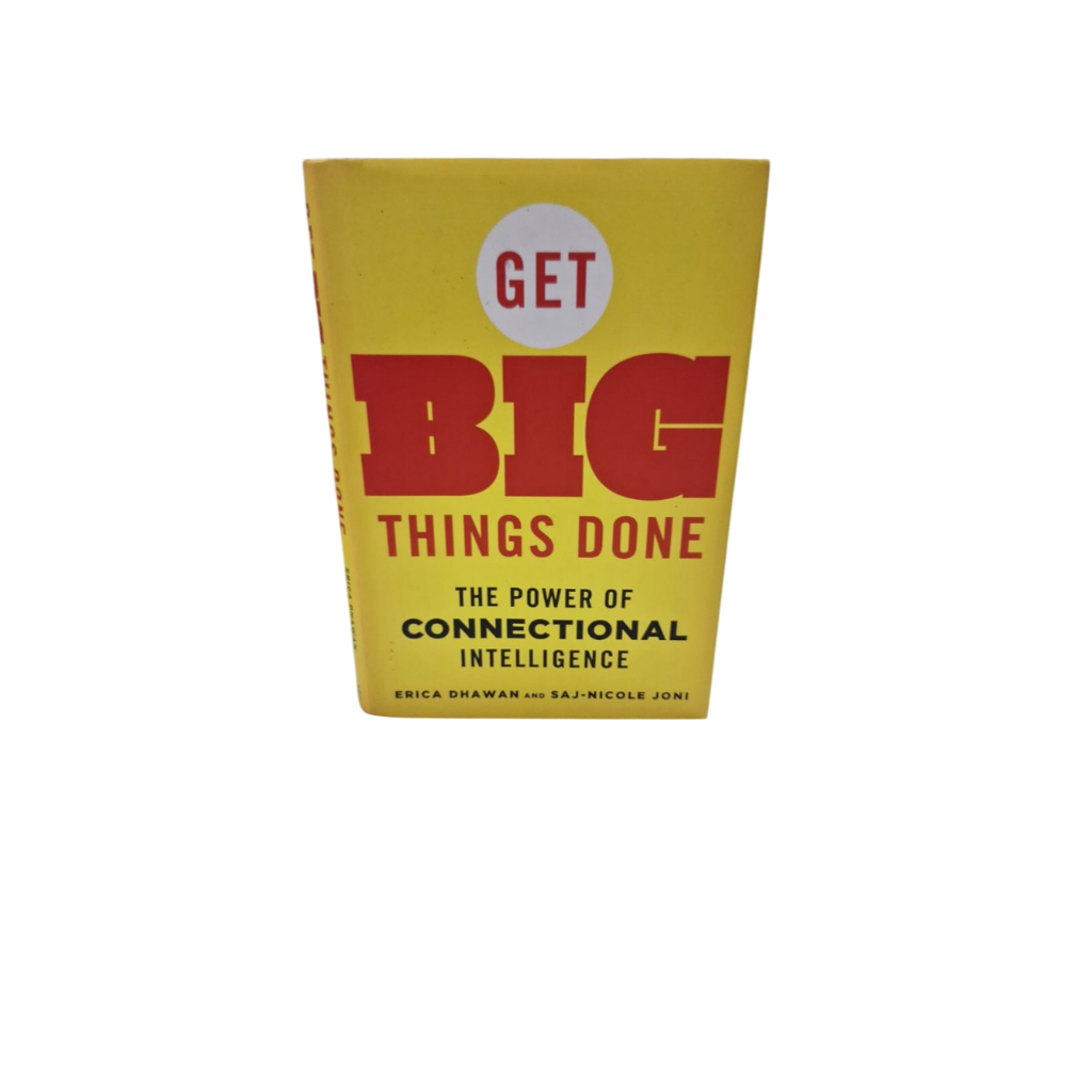 Get Big Things Done - Erica Dhawan