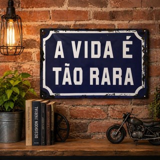 Placa Decorativa Retrô Vintage A Vida É Tão Rara 20x30cm Frase Motivacional Decoração Par…