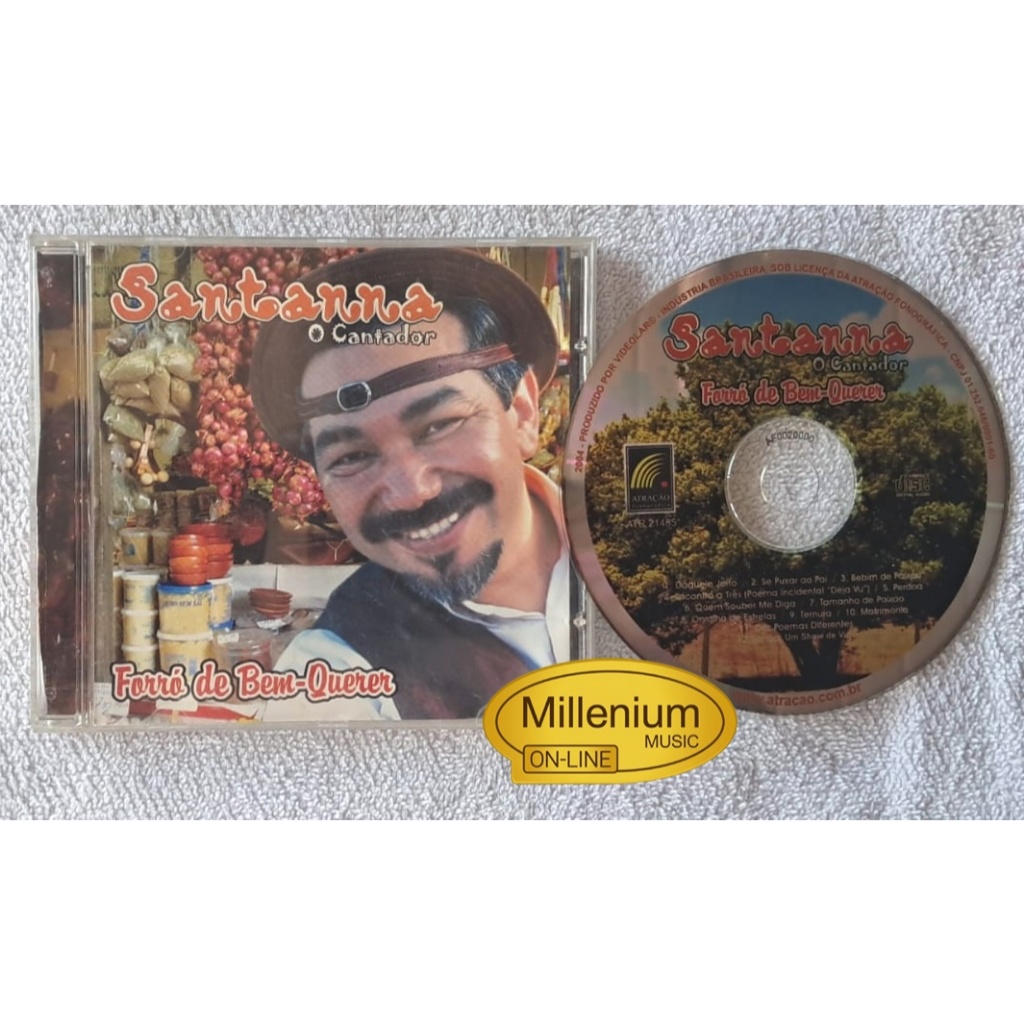 CD Santanna O Cantador Forró De Bem-Querer 2004 Original Gravadora Colecionador Ótimo Estado
