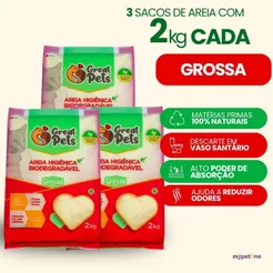Kit 3 Areia Biodegradável Grossa 2 KG para Gatos - Great Pets