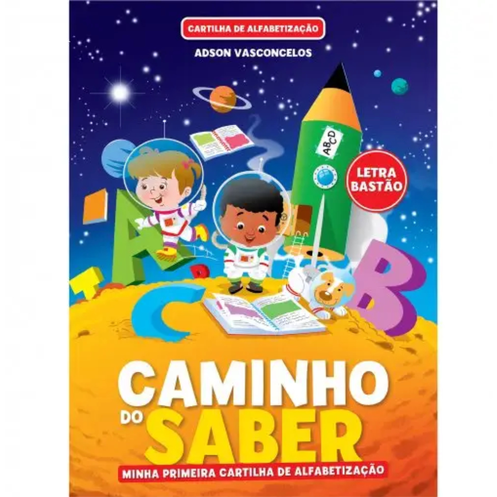 Livro de Atividades Minha Primeira Cartilha de Alfabetização Caminho do Saber