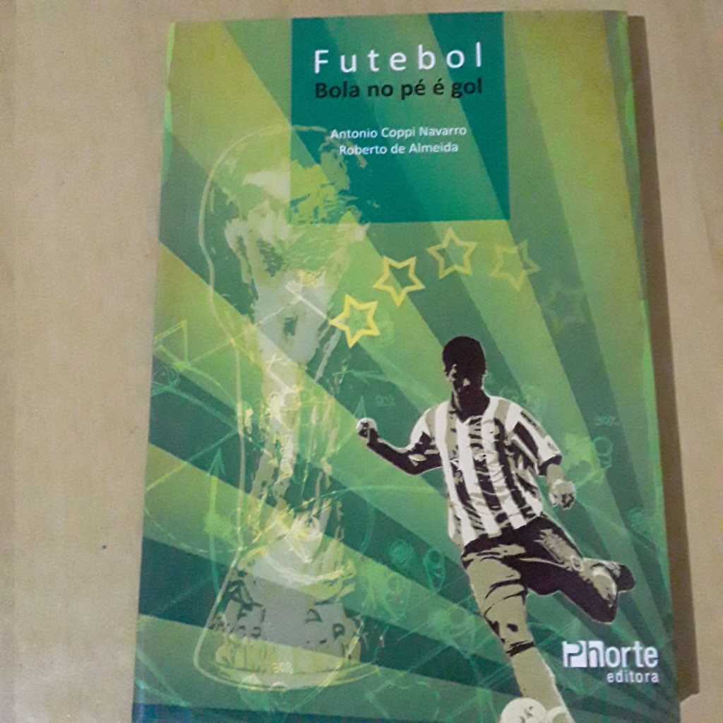 LIVRO FUTEBOL BOLA NO PÉ É GOLANTONIO COPPI NAVARRO