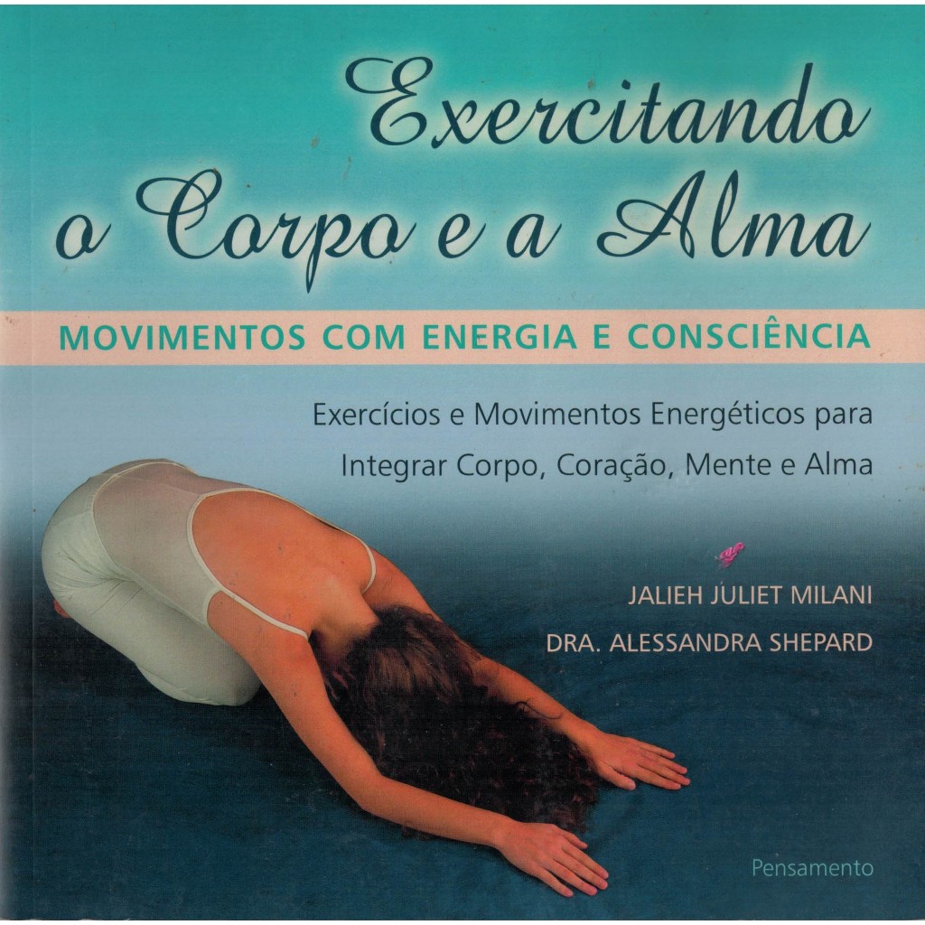 Livro Exercitando o Corpo e a Alma