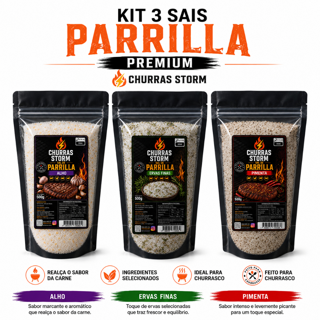 KIT 3 SAIS PARRILLA PREMIUM CHURRAS STORM 500G - ALHO+ERVAS FINAS+PIMENTA