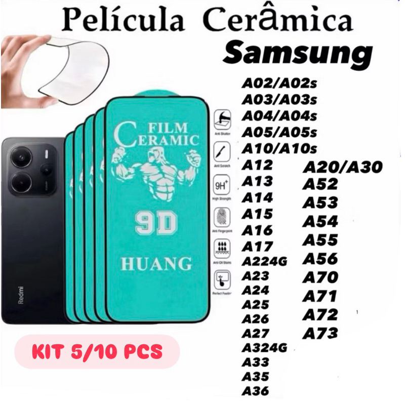 kit 5/10PCS Película Cerâmica 9D Samsung Para Toda Linha A02 A03 A04 A05 A05 A06 A07 A10 A20 A22 A23 A24 A25 A26 A32 A34