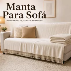 Manta Para Sofá Tipo Capa Decorativa Super King 4,00M x 1,80M / 3,00M x 1,80 / 2,40 x 1,80 / 2,10 x 1,20 Moderna Premium