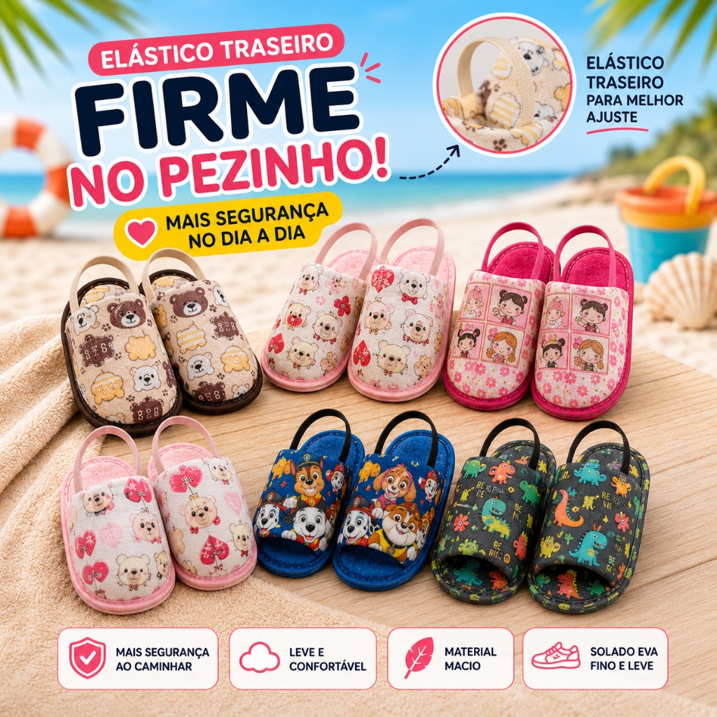 Chinelo Infantil Baby Com Elástico Menino Menina Confortável Diversas Estampas Solado EVA