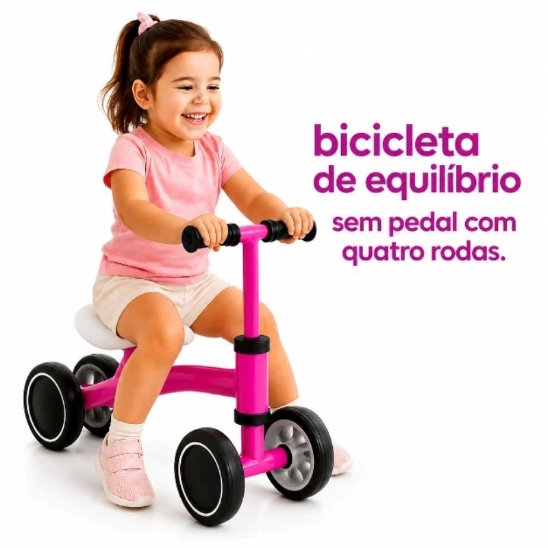 Andador/Bicicleta de Equilíbrio 4 Rodas Sem Pedal – Infantil, Estável e Seguro P14