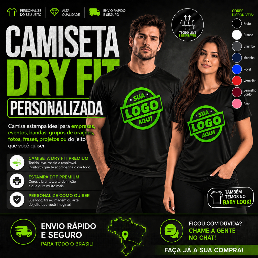 Camiseta Dry Fit Premium Personalizada com sua Logo, Estampa, Foto, Imagem ou Frase Camisa Tshirt Unissex Baby Look Plus