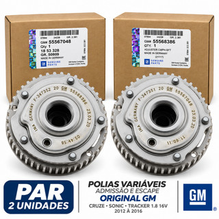 Par de Polias Variáveis Admissão e Escape Comando ORIGINAL GM Cruze Sonic Tracker 1.8 16v 2012 à 2016