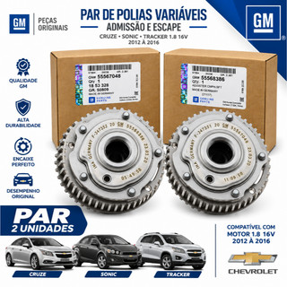Par de Polias Variáveis GM (Alemanha) Admissão e Escape Cruze Tracker E Sonic ORIGINAIS