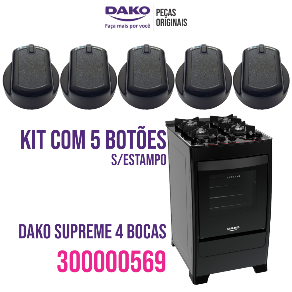 CONJ. COM 5 BOTÕES MANÍPULOS SEM ESTAMPO FOGÃO DAKO SUPREME 4 BCS 100% ORIGINAIS