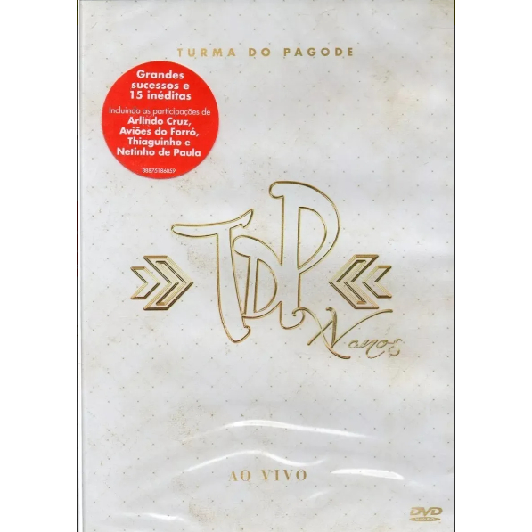 Dvd Turma Do Pagode 15 Xv Anos Ao Vivo SAMBA ORIGINAL Lacrado